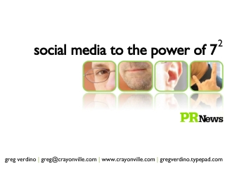 Social Media PR to the Power of 7-Squared