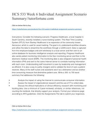 HCS 533 Week 6 Individual Assignment Scenario Summary//tutorfortune.com