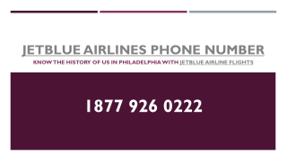 Know the history of US in Philadelphia with JetBlue Airlines