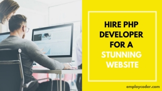 Hire PHP Developer for a stunning website