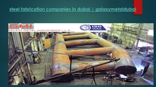 Steel Fabrication Companies in Dubai -Galaxymetaldubai