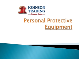 Personal Protective Equipment