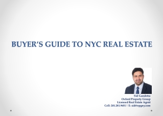 NYC REAL ESTATE BUYERS GUIDE BY SID GANDOTRA