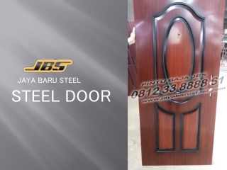 0812-3388-8861 (JBS), Produsen Steel Door Tangerang, Perusahaan Steel Door Tangerang, Model Pintu Plat Baja,