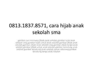 0813.1837.8571, hijab segi empat untuk anak sekolah