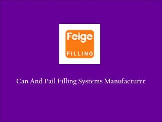 Can And Pail Filling Systems