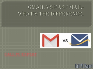 Gmail Vs Fast mail- What’s The Difference.