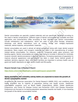 Dental Consumables Market to Witness Robust Expansion Throughout the Forecast Period 2018-2026