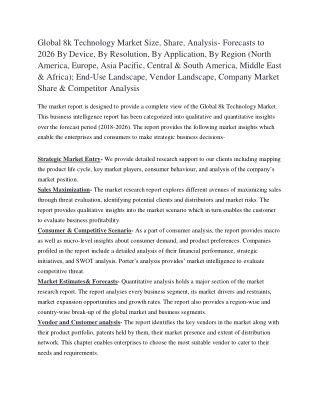 Global 8k Technology Market Size, Share, Analysis- Forecasts to 2026