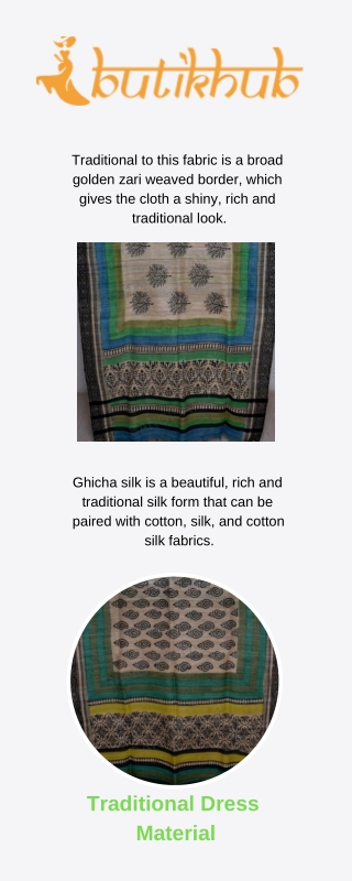 Traditional dress material