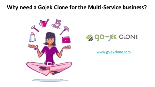 Why need a gojek clone for the multi-service business?