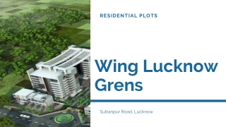 Wing Lucknow Greens