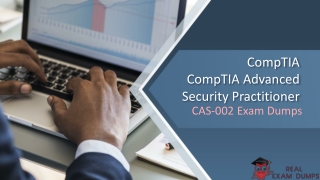 Pass CompTIA CAS-002 exam in First Attempt-CAS-002 exam dumps | RealExamDumps.com