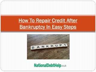 How To Repair Credit After Bankruptcy In Easy Steps