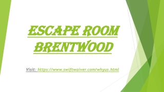Escape room Brentwood