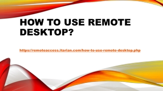 What is Remote Desktop?