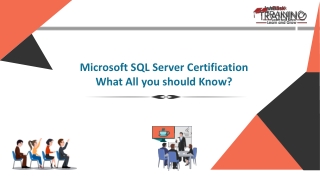 Microsoft SQL Server Certification - What All you should Know?