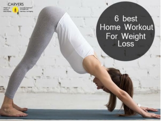 6 Best Home Workout For Weight loss