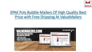 XPAK Poly Bubble Mailers of high quality best price at ValueMailers