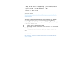 ENV 100M Week 2 Learning Team Assignment Participation Prompt Week 2, Day 3//tutorfortune.com