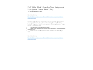 ENV 100M Week 3 Learning Team Assignment Participation Prompt Week 3, Day 3//tutorfortune.com