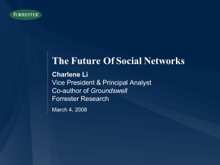 The Future Of Social Networks