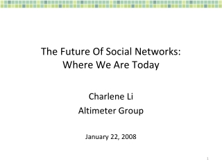The Future Of Social Networks