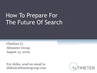 How To Prepare For The Future Of Search