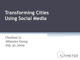 Transforming Cities With Social Media