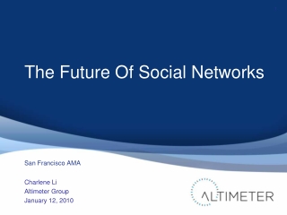 The Future Of Social Networks