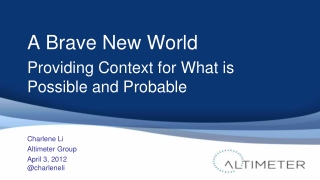 A Brave New World - Where Conference Keynote