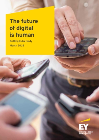 The future of digital is human - A Report by EY & HPIC