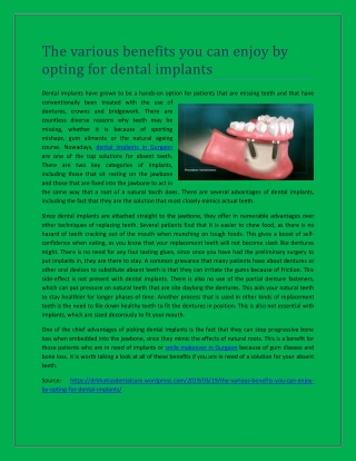 The various benefits you can enjoy by opting for dental implants