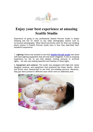 Enjoy your best experience at amazing Seattle Studio