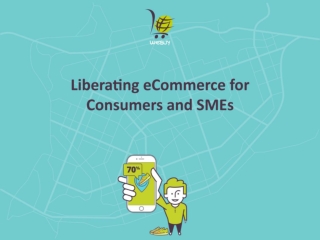 Liberating eCommerce for Consumers and SMEs