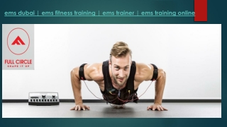 Ems Dubai-ems Fitness Training-ems Trainer-ems Training Online