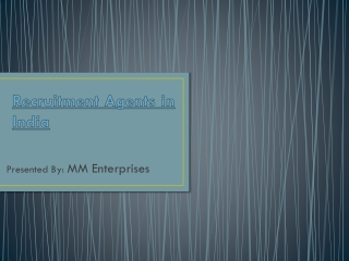 MM Enterprises Recruitment Agents in India