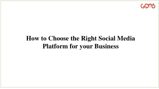 How to Choose the Right Social Media Platform for your Business