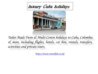 luxury Cuba holidays