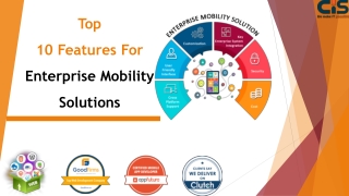 Top 10 Features For Enterprise Mobility Solutions