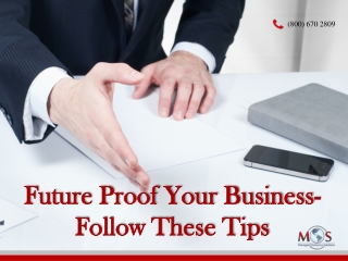 Future Proof Your Business – Follow These Tips