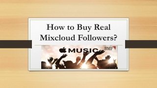 How to Buy Real Mixcloud Followers?