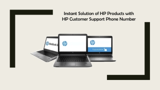 Instant Solution of HP Products with HP Support Phone Number