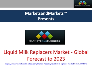 Liquid Milk Replacers Market worth $243 million by 2023