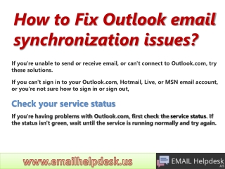 After using above Outlook server settings for Outlook and Fix on other email applications, you’ll be able to set up or s
