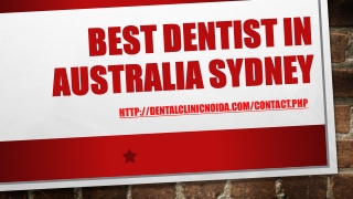 Best Dentist in Australia Sydney