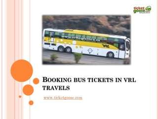 Booking bus tickets in vrl travels-TicketGoose