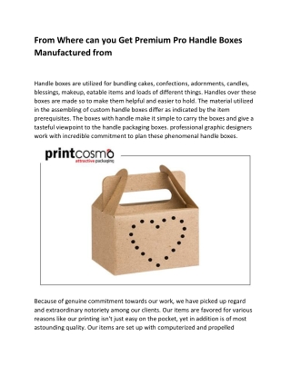 From Where can you Get Premium Pro Handle Boxes Manufactured from