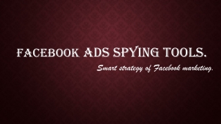 Facebook ads spying tools