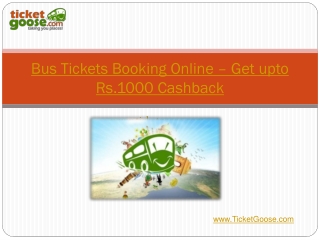 Bus Tickets Booking Online – Get upto Rs.1000 Cashback